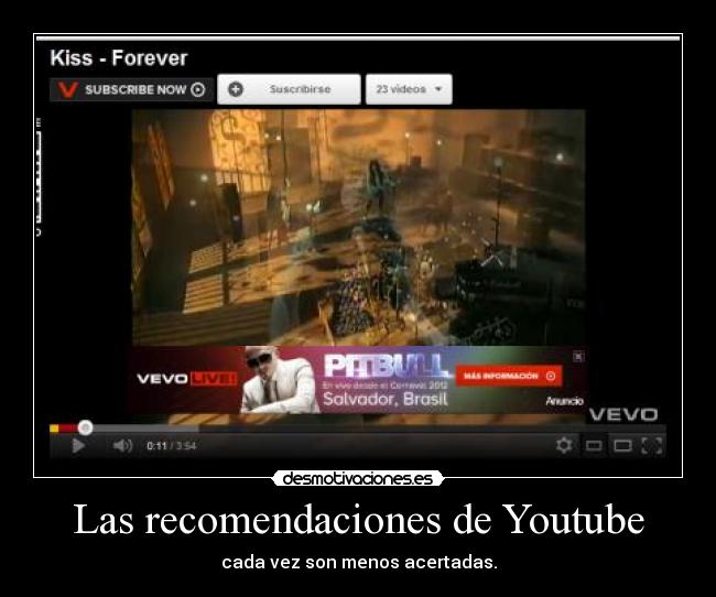 Las recomendaciones de Youtube - cada vez son menos acertadas.