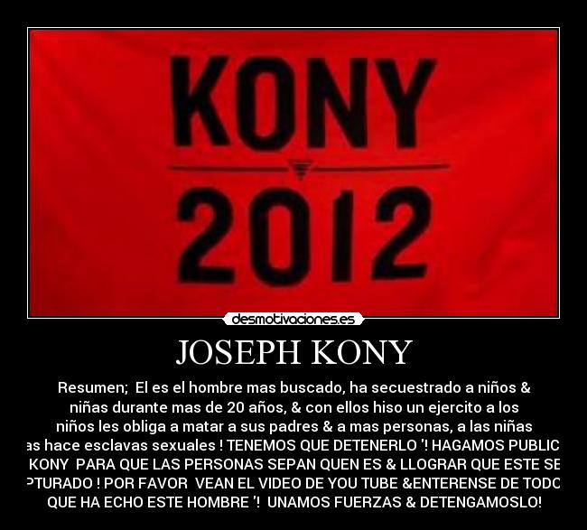 carteles joseph kony desmotivaciones