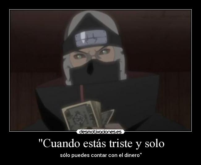 Cuando estás triste y solo -