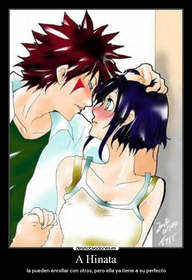 A Hinata - la pueden enrollar con otros, pero ella ya tiene a su perfecto