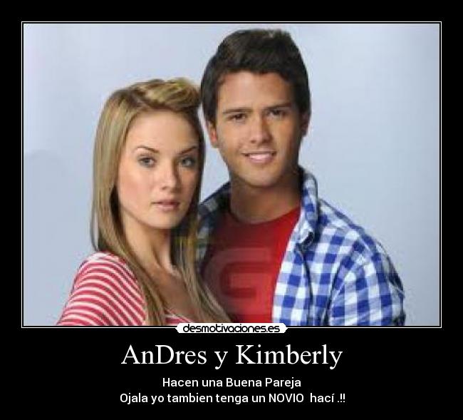AnDres y Kimberly -