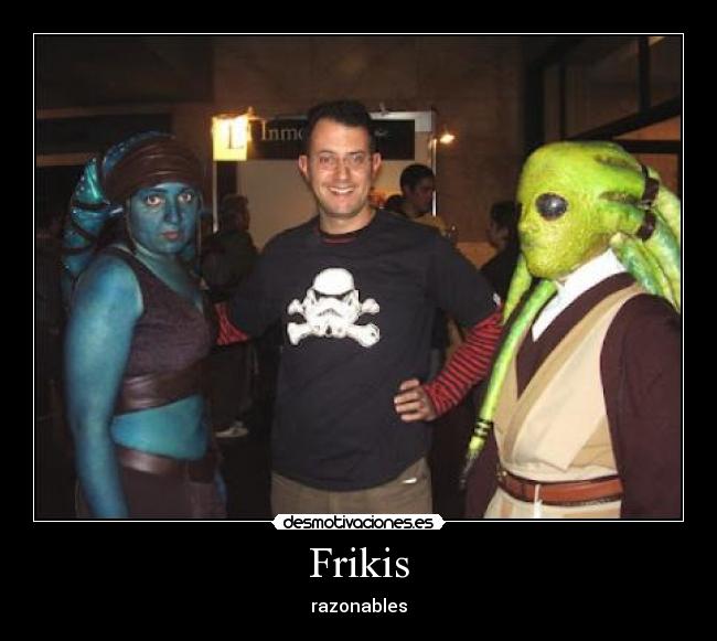 Frikis - razonables