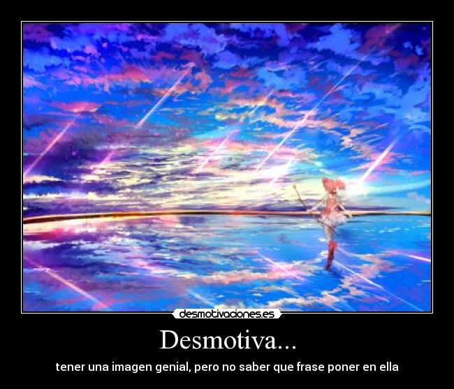 Desmotiva... - 