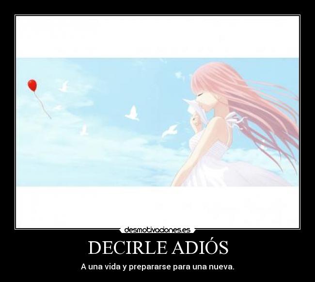 DECIRLE ADIÓS - 