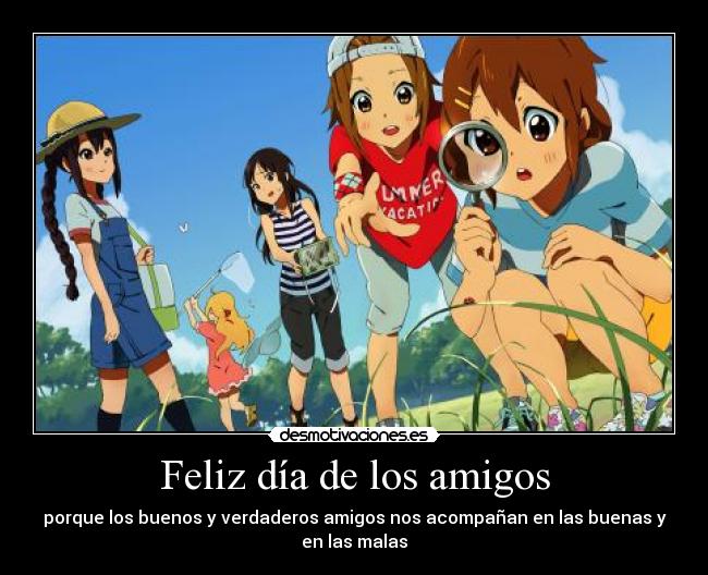 carteles amigos kon anime yui mio amigos desmotivaciones