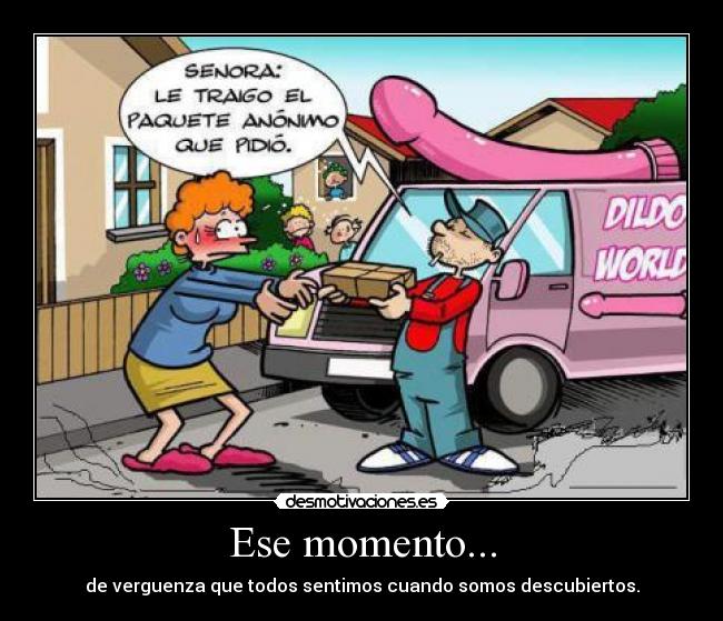 Ese momento... - 
