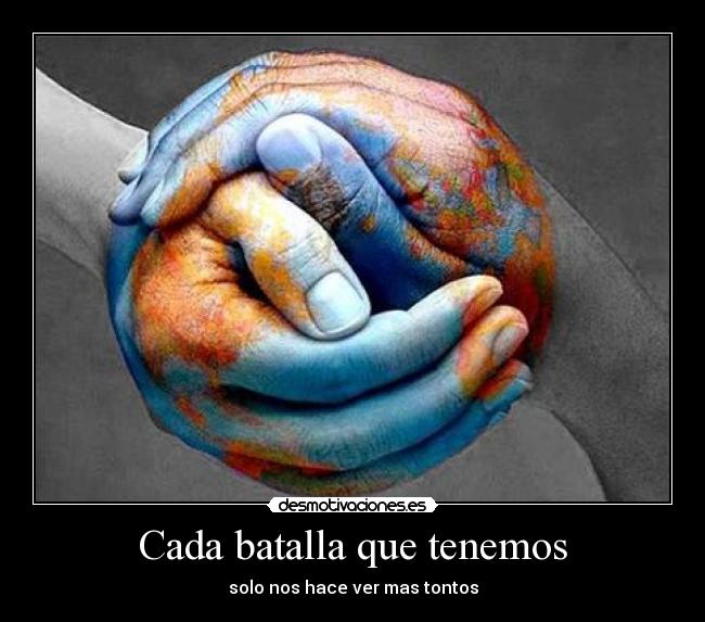 carteles tierra pide gritos paz desmotivaciones