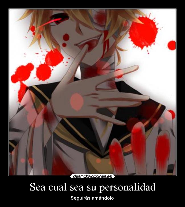 Sea cual sea su personalidad - 