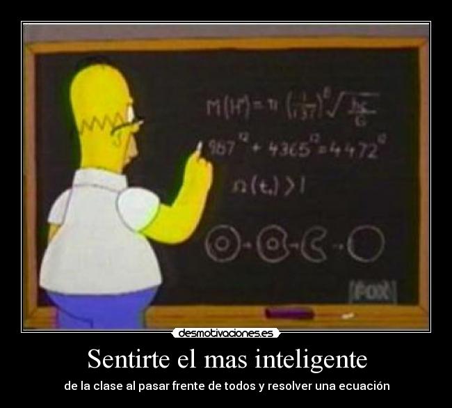 Sentirte el mas inteligente - 