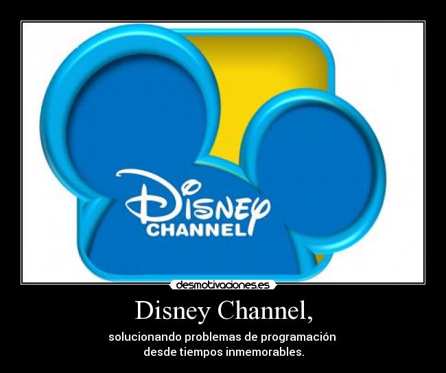 Disney Channel, -