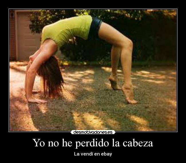 Yo no he perdido la cabeza - La vendí en ebay