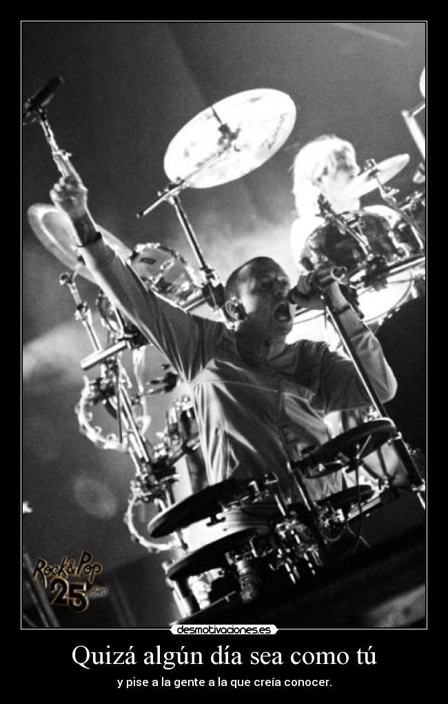 Quizá algún día sea como tú - 