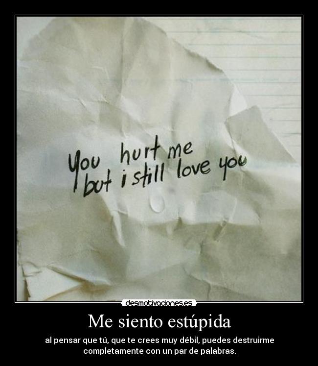 Me siento estúpida -