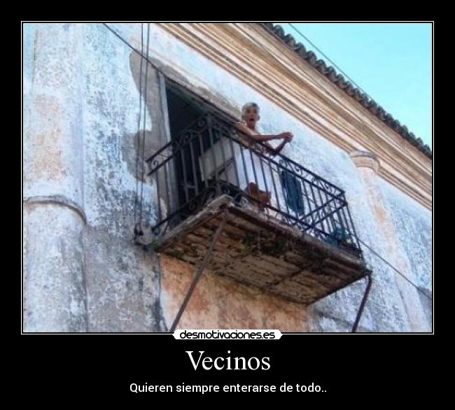 carteles vecinos desmotivaciones