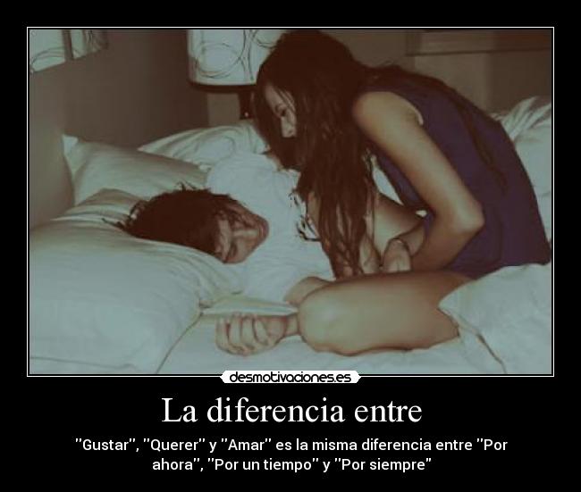 La diferencia entre - 