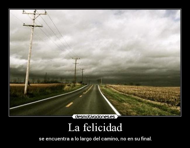 La felicidad -