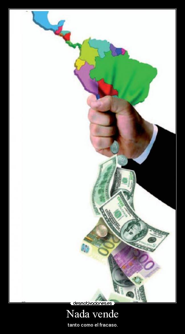 Nada vende - tanto como el fracaso.