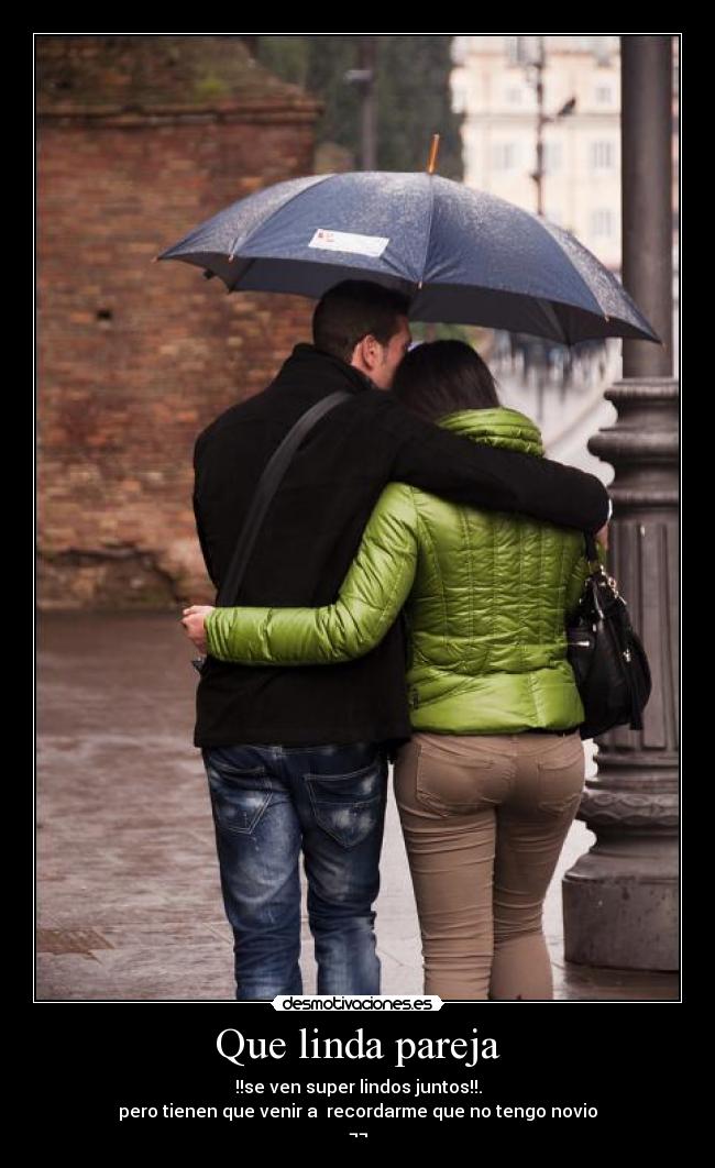 Que linda pareja -