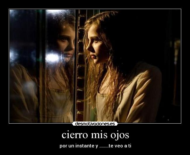 cierro mis ojos - 