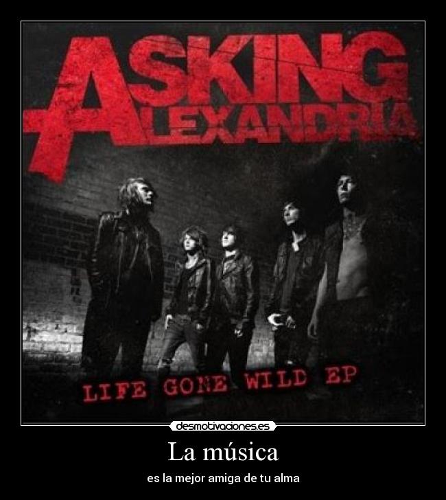 La música - es la mejor amiga de tu alma