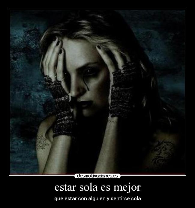 estar sola es mejor - 
