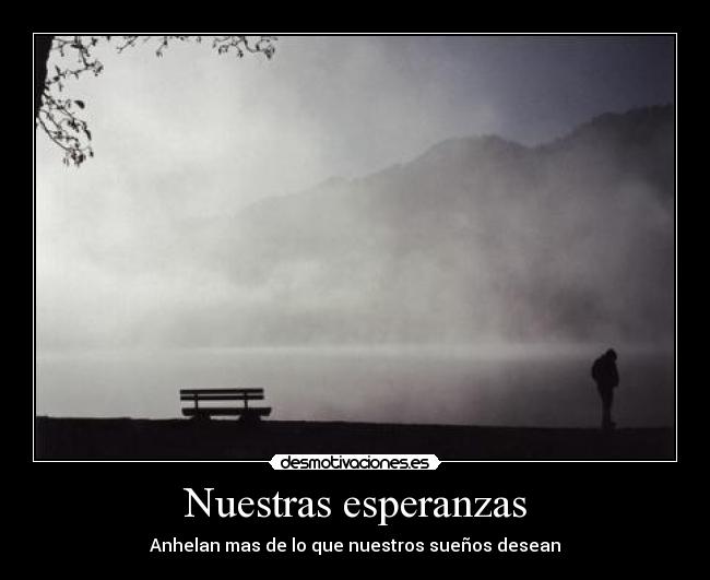 Nuestras esperanzas -