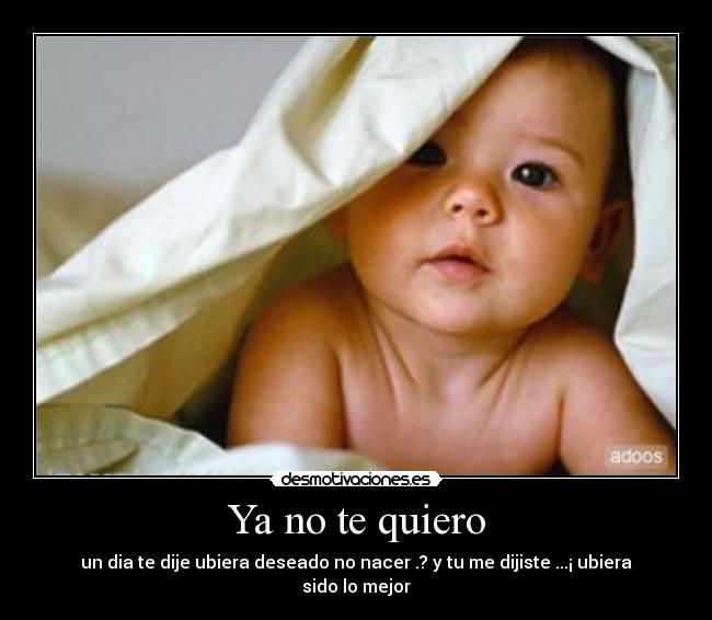 Ya no te quiero - 