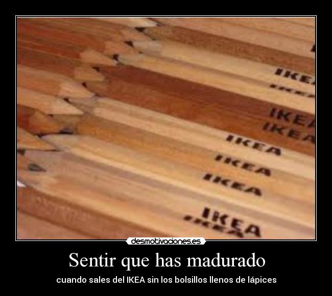 Sentir que has madurado -