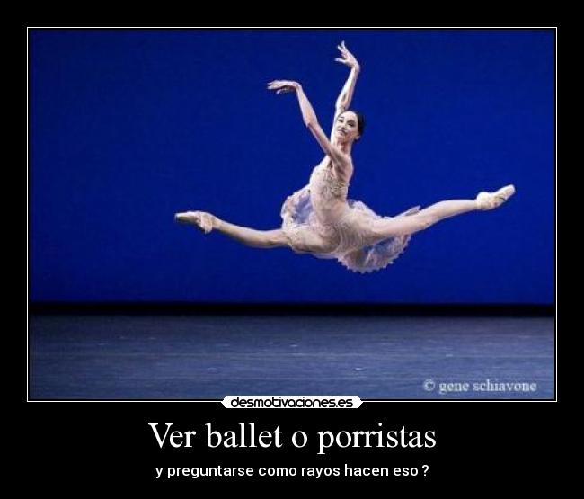 Ver ballet o porristas - 