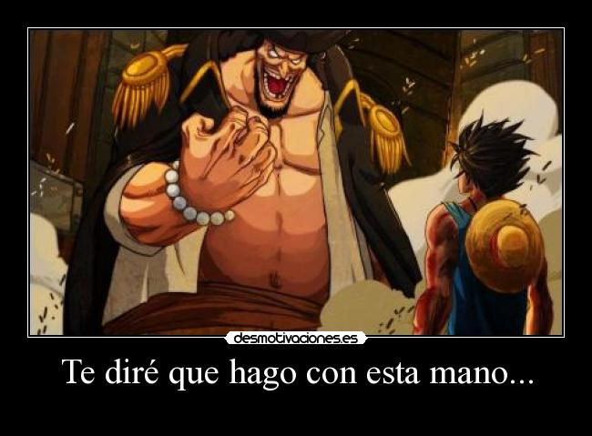 carteles one piece luffy kurohige lool retu desmotivaciones