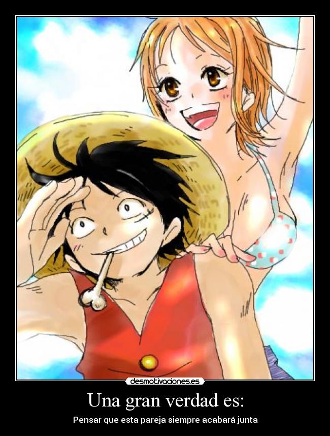 Una gran verdad es: - Pensar que esta pareja siempre acabará junta