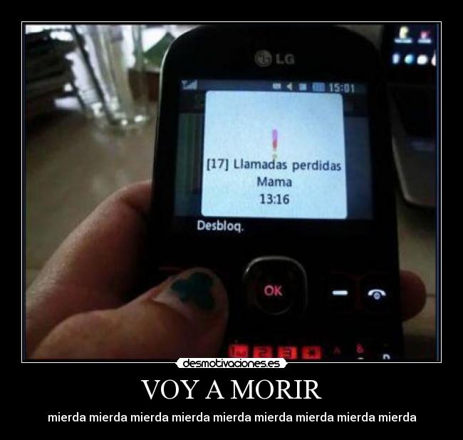 VOY A MORIR - mierda mierda mierda mierda mierda mierda mierda mierda mierda