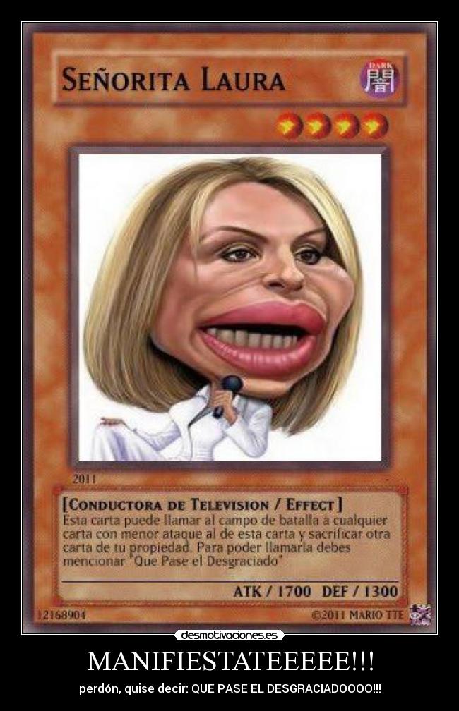 MANIFIESTATEEEEE!!! -