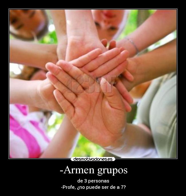 carteles grupos desmotivaciones