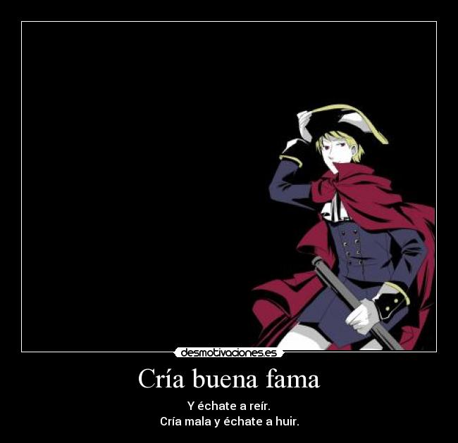 carteles hetalia prusia mala buena fama anime desmotivaciones