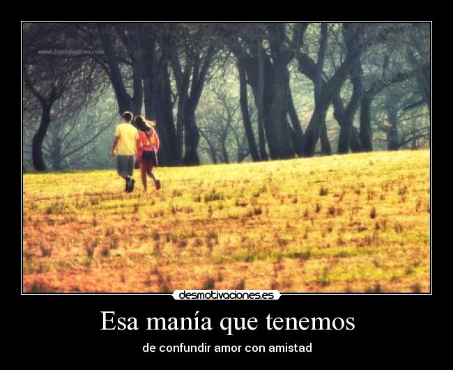 Esa manía que tenemos - 