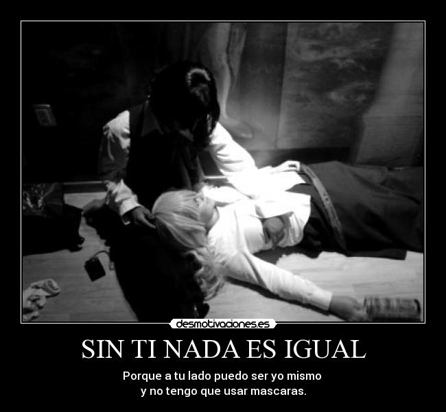 SIN TI NADA ES IGUAL - 