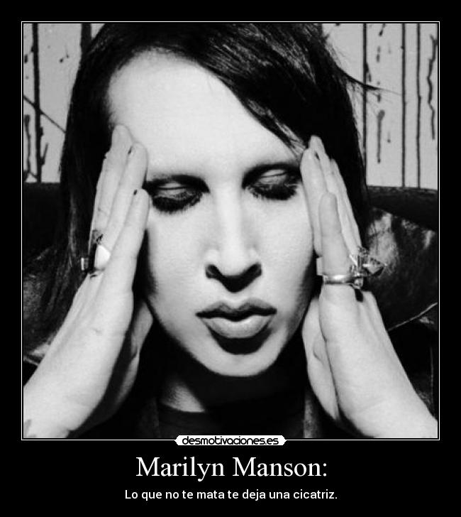 Marilyn Manson: - 