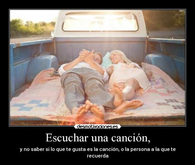 Escuchar una canción, -