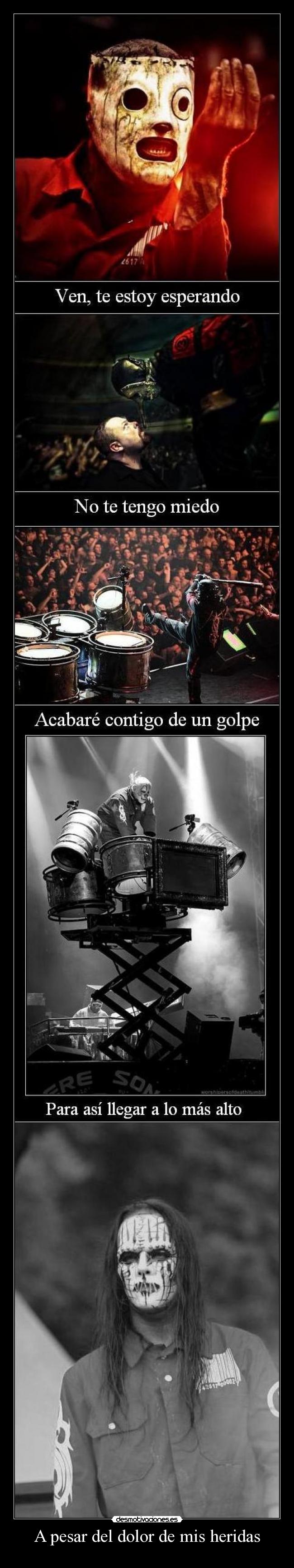 A pesar del dolor de mis heridas - 