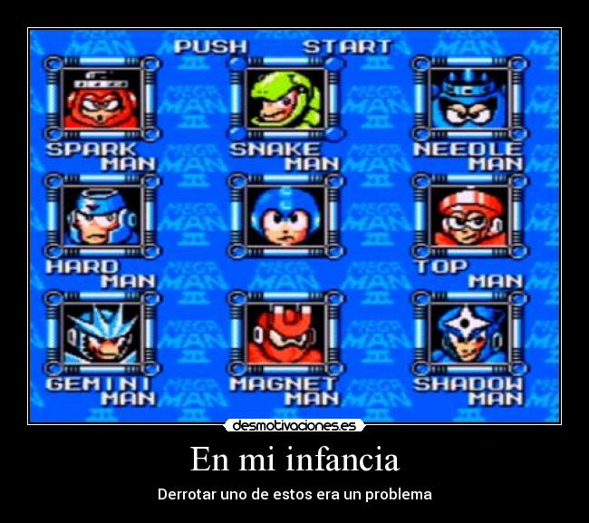 En mi infancia - Derrotar uno de estos era un problema