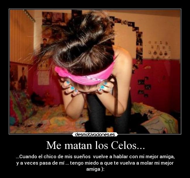 carteles celos quiero punto punto punto desmotivaciones