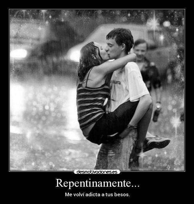 Repentinamente... - 