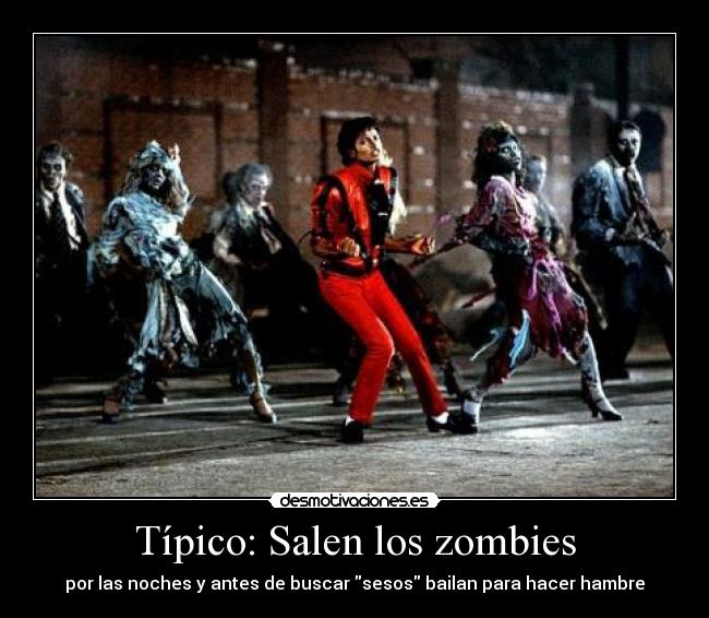 Típico: Salen los zombies - 