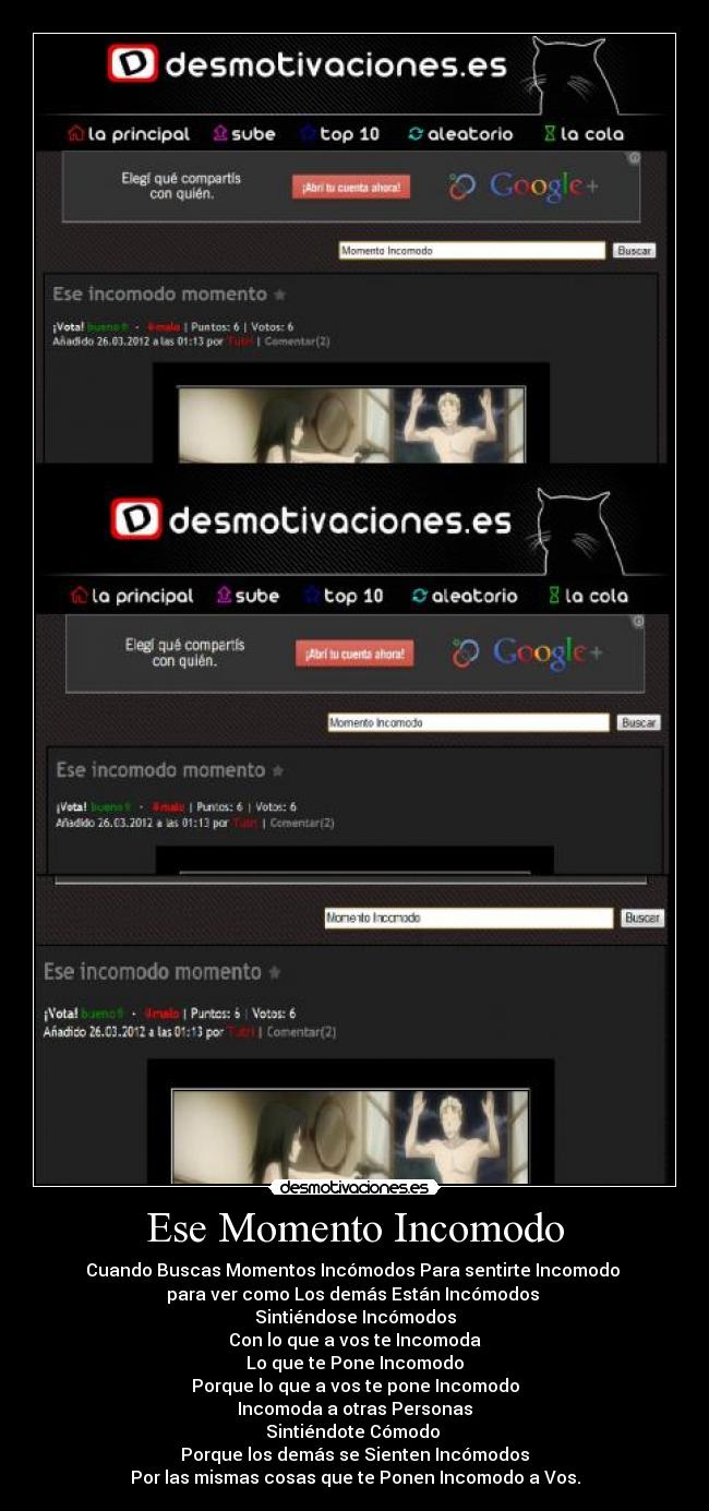 Ese Momento Incomodo -