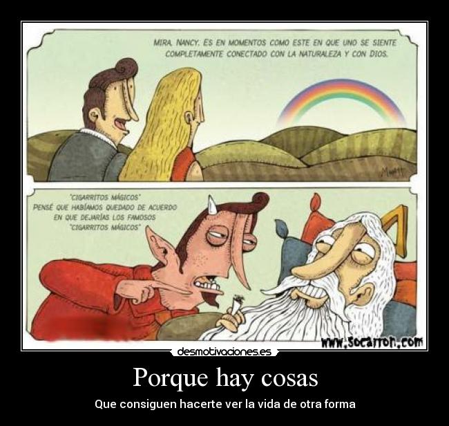 Porque hay cosas -