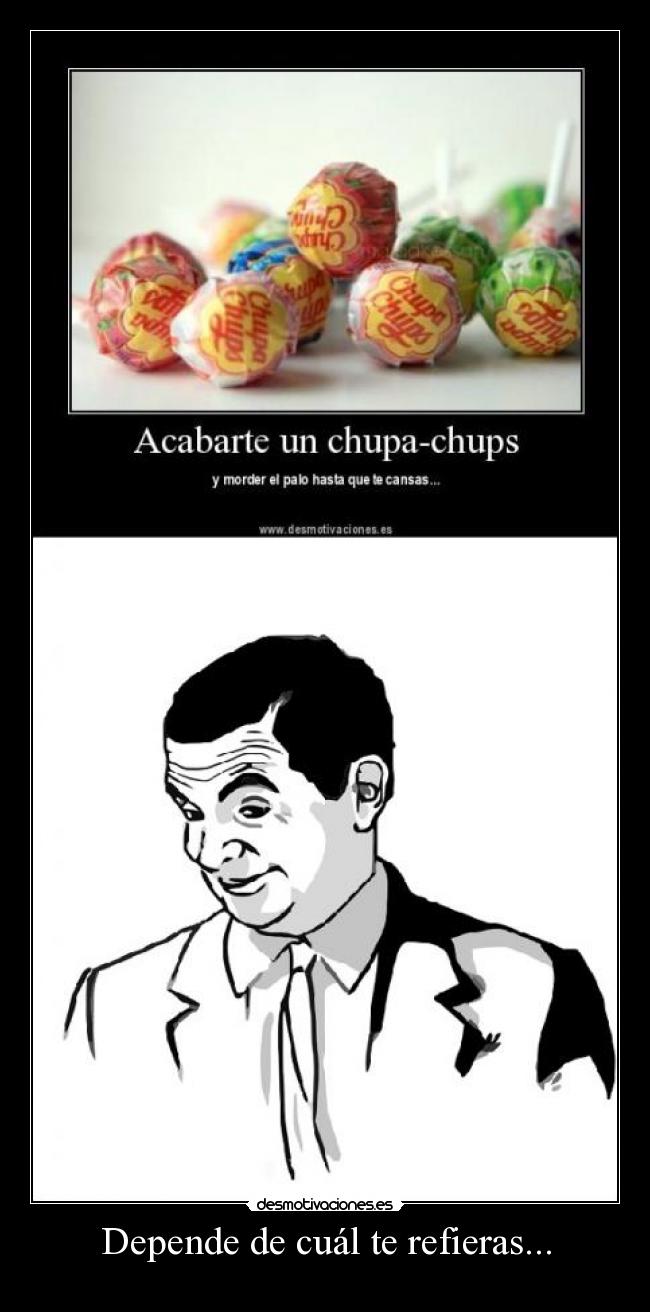 Depende de cuál te refieras... - 