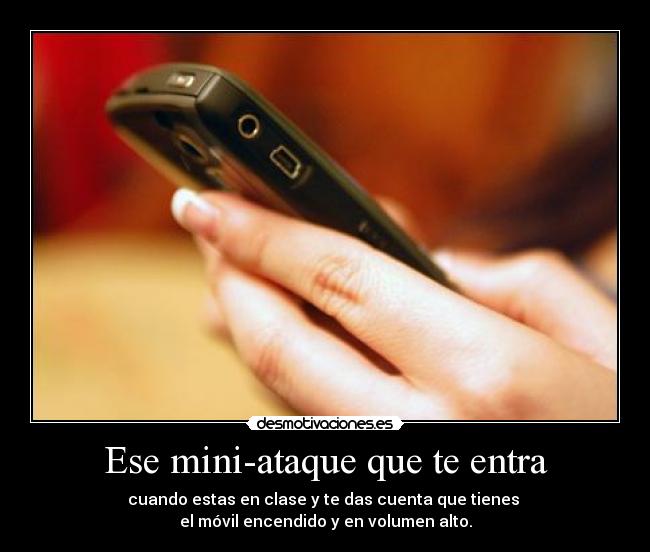 Ese mini-ataque que te entra -