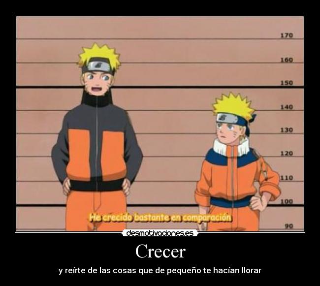 Crecer - y reírte de las cosas que de pequeño te hacían llorar