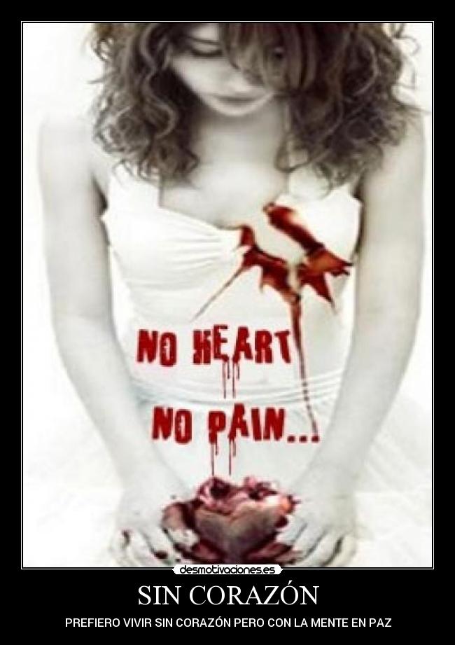 SIN CORAZÓN - 